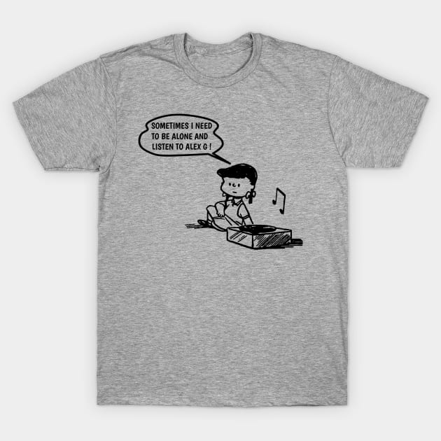 Alex G // Need To Listen T-Shirt by Mother's Pray